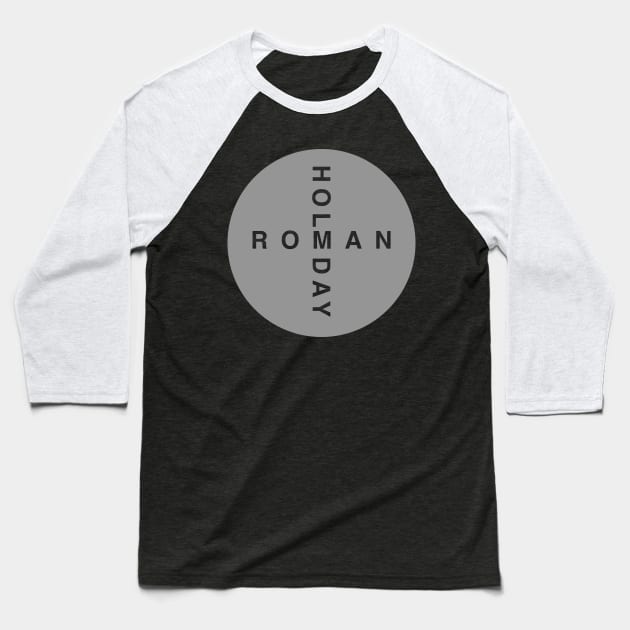 The National - Roman Holiday Baseball T-Shirt by TheN